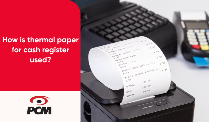 How is thermal paper for cash register used?