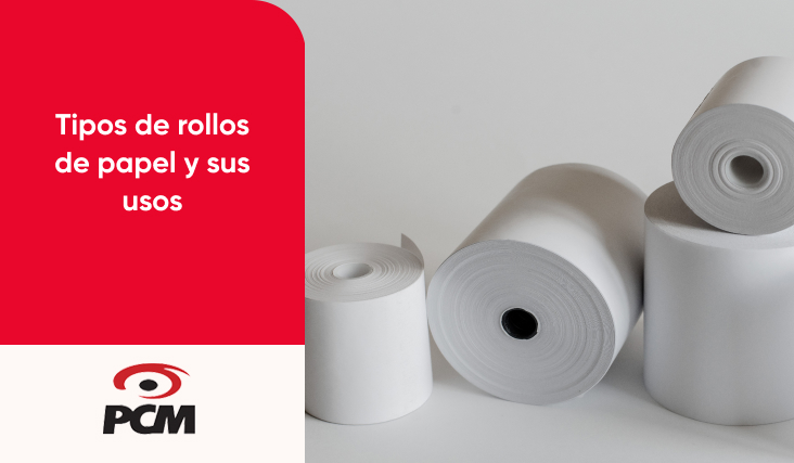 Tipos de rollos de papel y sus usos